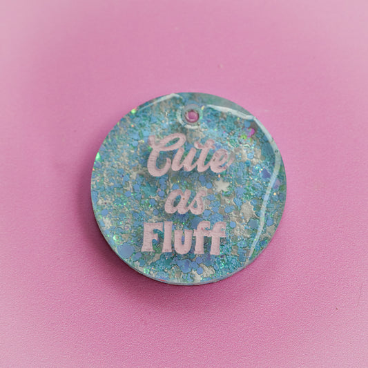 Cute as Fluff Slogan Collar Candy®️