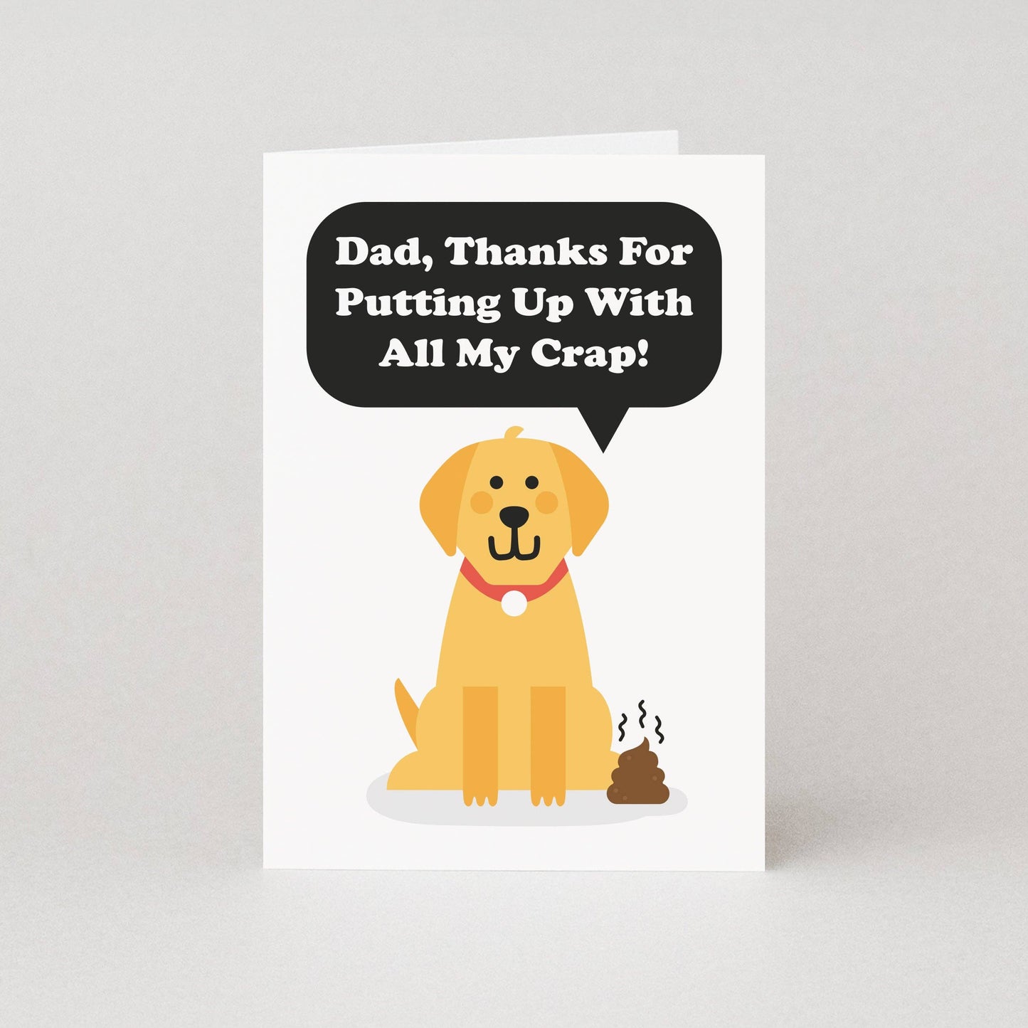 Dad Thanks For Putting Up With All My Crap Father's Day Card