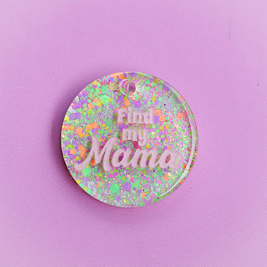 Find my Mama Slogan Collar Candy™️
