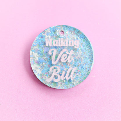 Walking Vet Bill Slogan Collar Candy®️