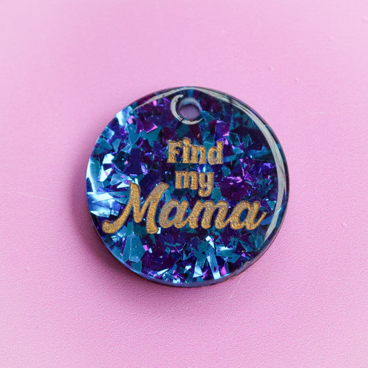 Find my Mama Slogan Collar Candy™️