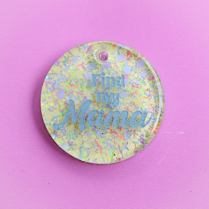 Find my Mama Slogan Collar Candy®️