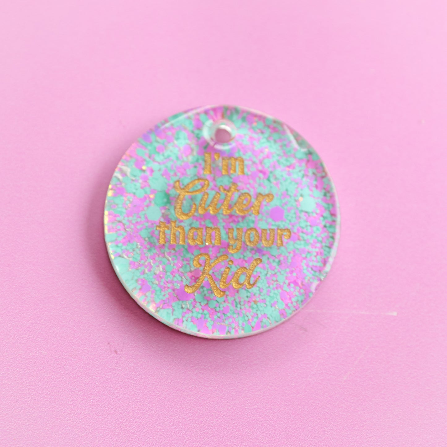 I’m Cuter than your Kid Slogan Collar Candy®️