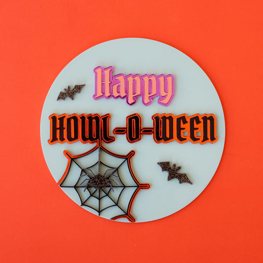 Happy Howl-O-Ween Sign
